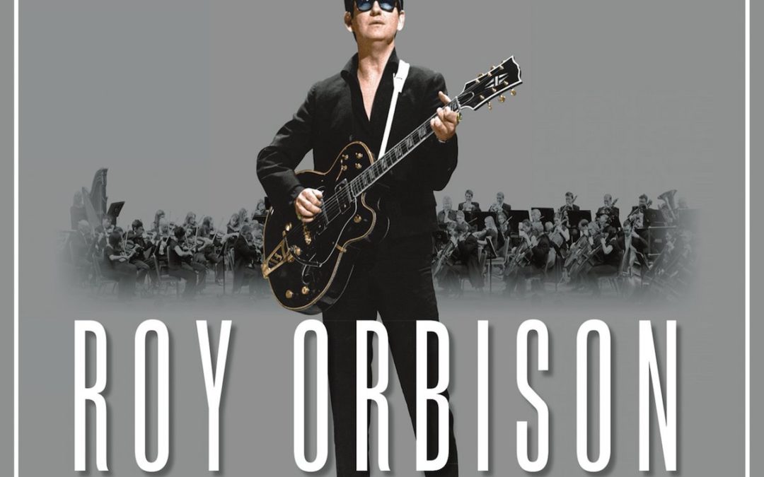 Roy Orbison With The Royal Philharmonic Orchestra – A Love So Beautiful