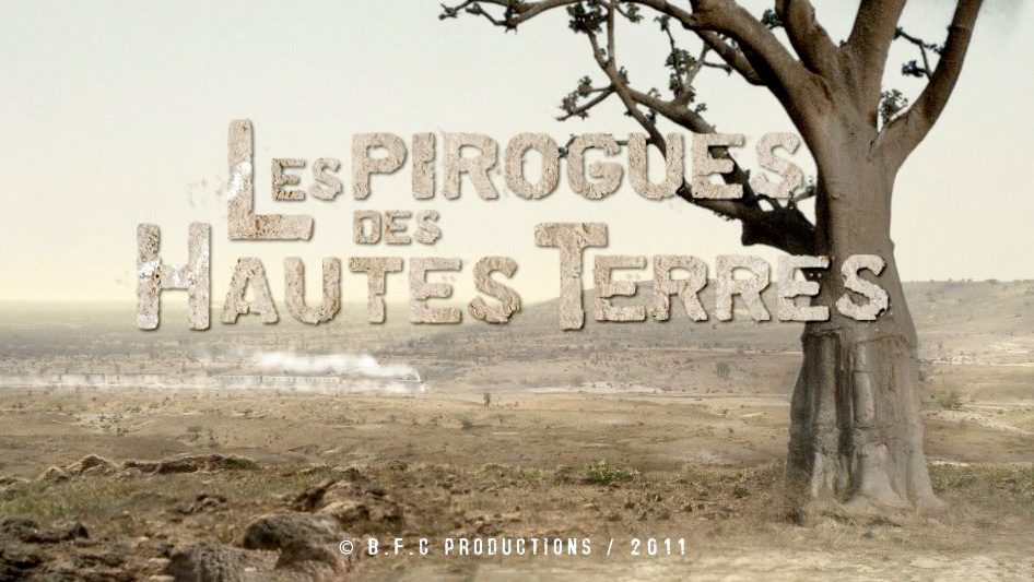 Les Pirogues des Hautes Terres